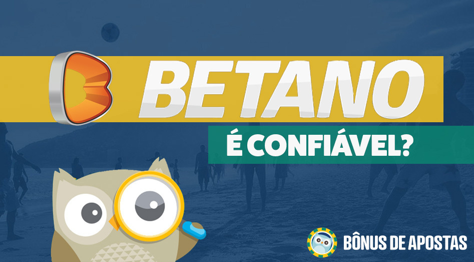 Betano confiavel