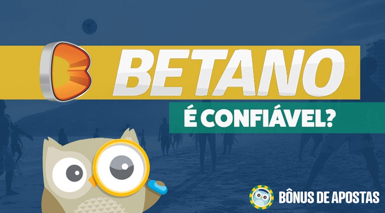 Betano confiavel