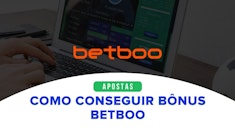 Bônus Betboo 2025: como conseguir bônus e promoções grátis