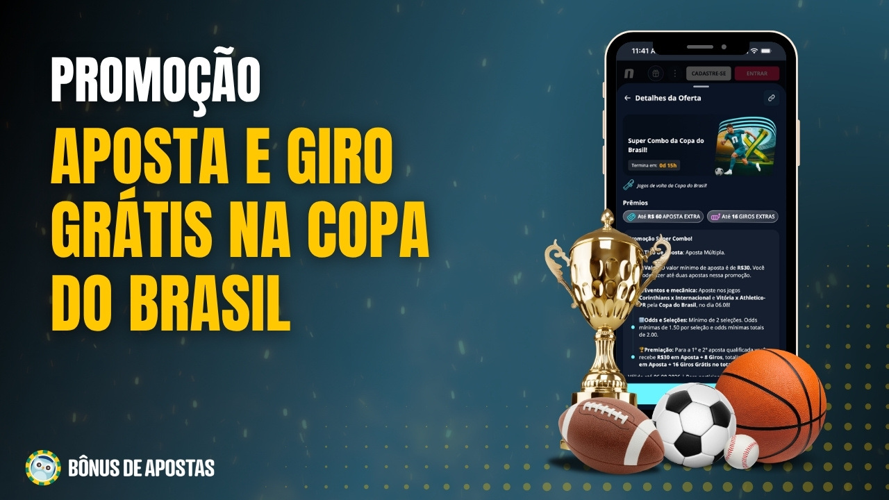 Aposta gratis giro gratis copa do brasil novibet 0608