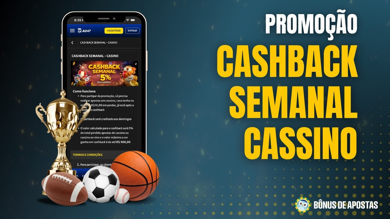 Cashback semanal cassino a247