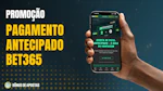 Ganho antecipado bet365