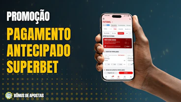 Pagamento antecipado superbet