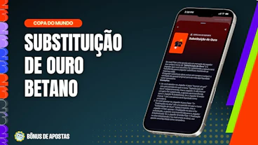 Substituicao de ouro betano