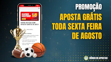 Super sextou agosto superbet