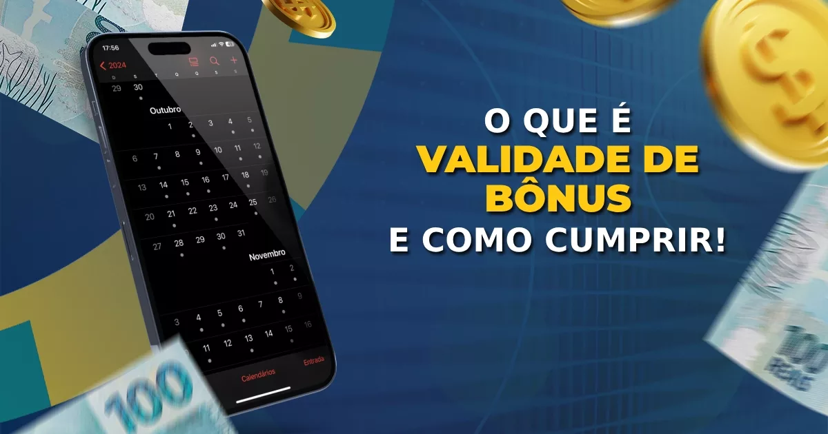 Validade bonus de apostas